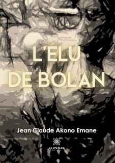Couverture_L'&eacute;lu de Bolan