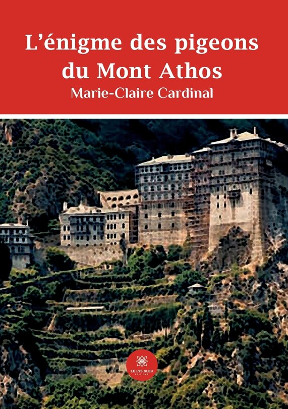 Couverture_L'&eacute;nigme des pigeons du Mont Athos