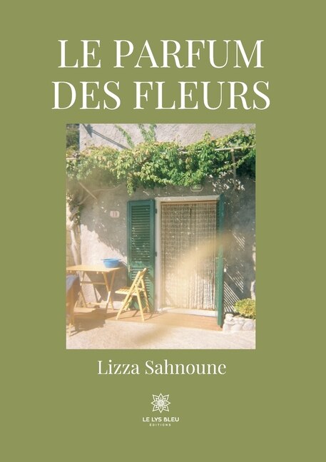 Le parfum des fleurs