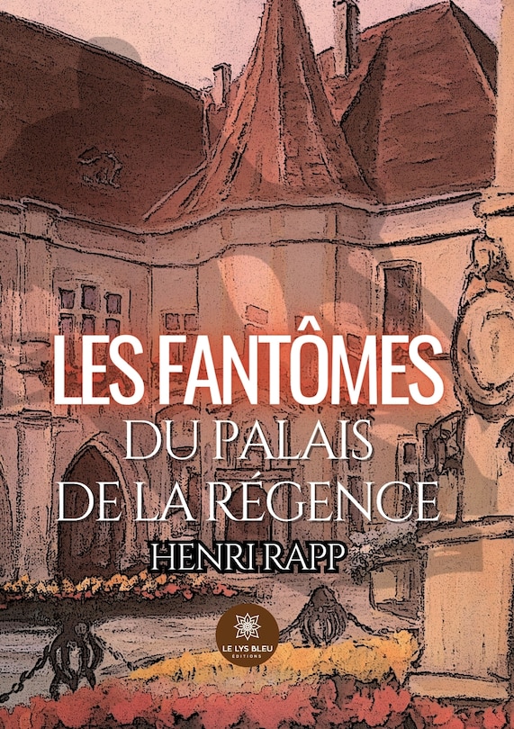 Front cover_Les fant&ocirc;mes du palais de la R&eacute;gence