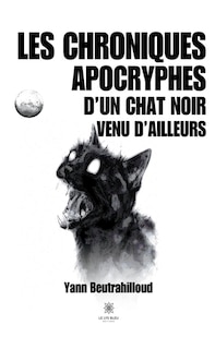 Couverture_Les chroniques apocryphes d'un chat noir venu d'ailleurs