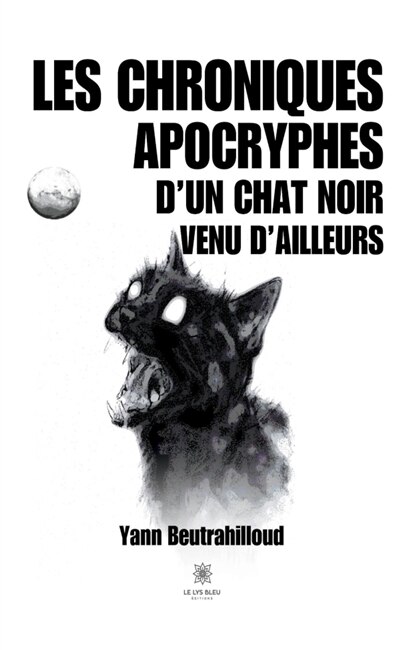 Couverture_Les chroniques apocryphes d'un chat noir venu d'ailleurs