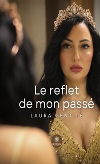 Couverture_Le reflet de mon passé