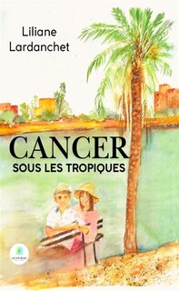 Couverture_Cancer sous les tropiques