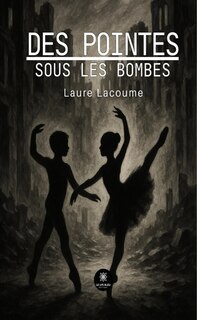 Couverture_Des pointes sous les bombes