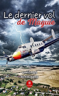 Couverture_Le dernier vol de Maguie