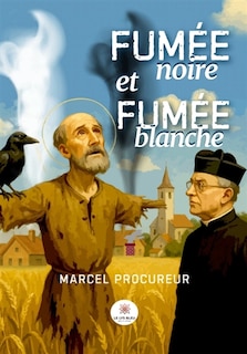 Couverture_Fumée noire et fumée blanche