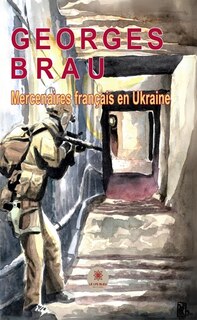 Front cover_Mercenaires français en Ukraine