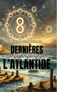 Couverture_Derni&egrave;res consid&eacute;rations sur l'Atlantide