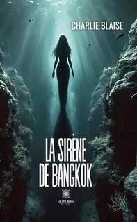 Front cover_La sirène de Bangkok
