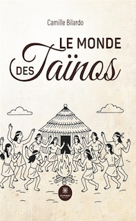 Couverture_Le monde des Taïnos