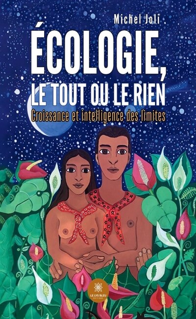 Couverture_Ecologie, le tout ou le rien