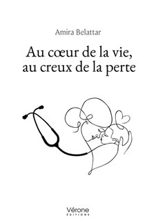 Couverture_Au coeur de la vie, au creux de la perte