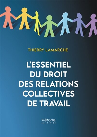 Couverture_L' essentiel du droit des relations collectives de travail