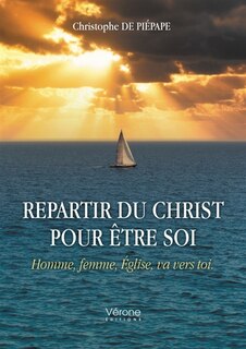 Couverture_Repartir du Christ pour être soi