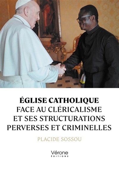 Front cover_Eglise catholique face au cléricalisme et ses structurations perverses et criminelles
