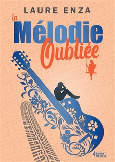 Couverture_La Mélodie oubliée