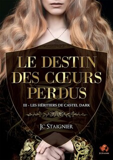 Front cover_Le destin des coeurs perdus - tome 3