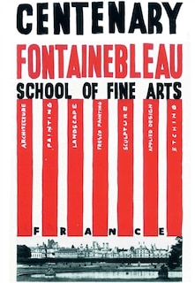 Front cover_Centenary of the Fontainebleau School of Fine Arts