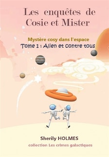Couverture_ALIEN ET CONTRE TOUS