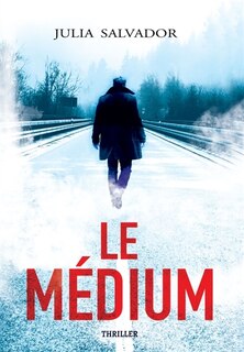 Front cover_Le M&eacute;dium
