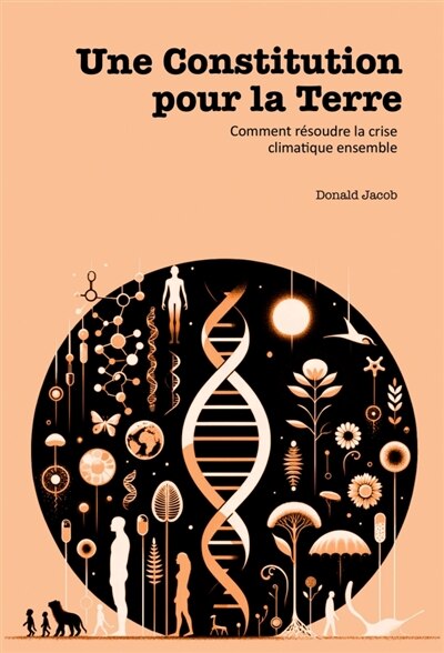 Front cover_Une constitution pour la terre : Comment résoudre la crise climatique ensemble