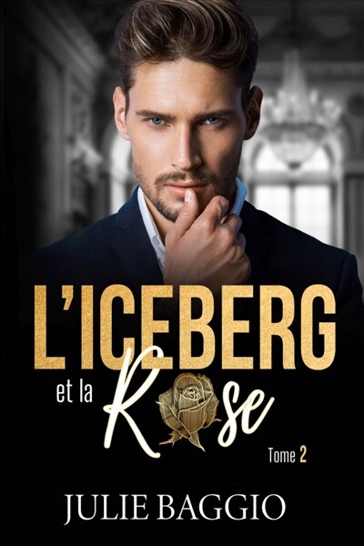 Couverture_L'Iceberg et la Rose