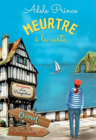 Front cover_MEURTRE à la carte : Les enquêtes de Charlotte Latourette