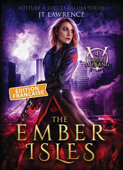 Couverture_The Ember Isles, Edition fran&ccedil;aise, Tome 4