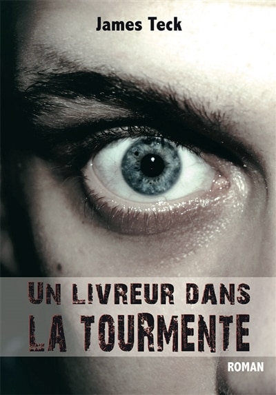 Un livreur dans la tourmente