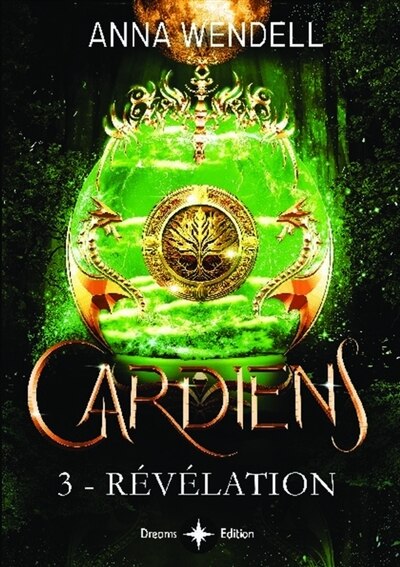 Front cover_Gardiens : 3 : Révélations