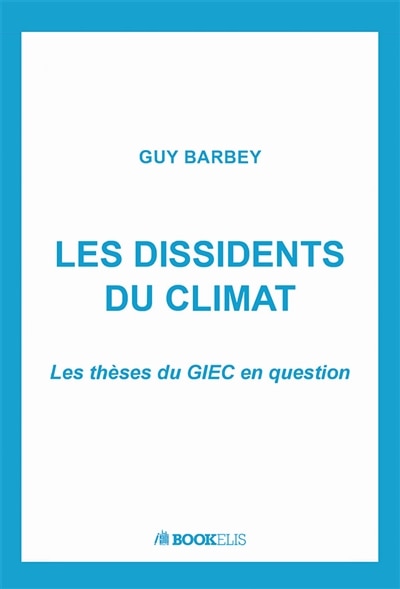 Front cover_LES DISSIDENTS DU CLIMAT