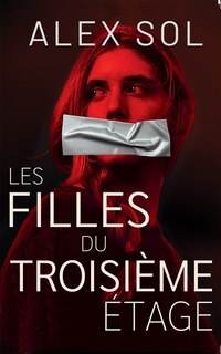 Front cover_Les filles du troisi&egrave;me &eacute;tage