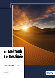Front cover_Du Mektoub &agrave; la Destin&eacute;e