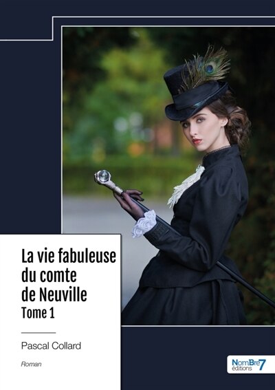 Couverture_La vie fabuleuse du comte de Neuville