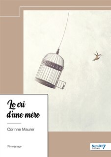 Front cover_Le cri d'une m&egrave;re