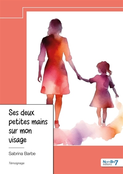 Front cover_Ses deux petites mains sur mon visage