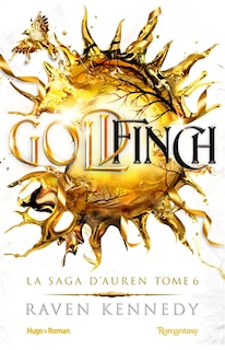 Couverture_La saga d'Auren t06 goldfinch
