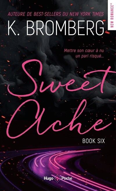 Couverture_Sweet ache driven t06 nouvelle edition poche