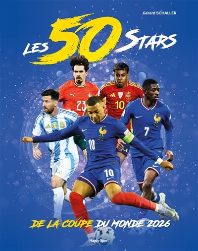 Couverture_Les 50 stars de la Coupe du monde 2026
