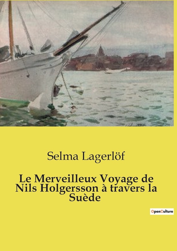 Couverture_Le Merveilleux Voyage de Nils Holgersson à travers la Suède