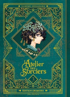 Couverture_l atelier des sorciers t03 edition grimoire
