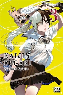 Couverture_Kaijin Fugeki : kindled spirits, Vol. 3
