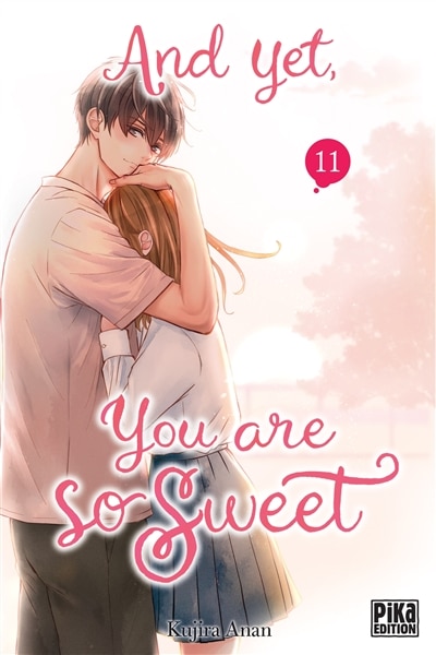 Couverture_And yet, you are so sweet, Vol. 11