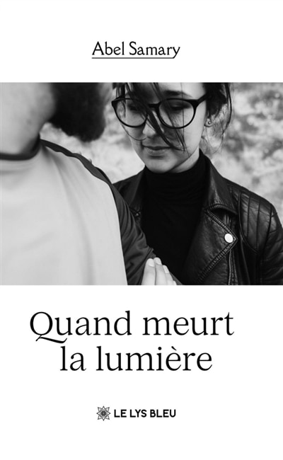 Front cover_Quand meurt la lumi&egrave;re