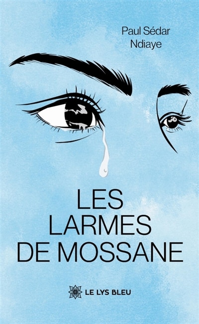Front cover_Les larmes de Mossane