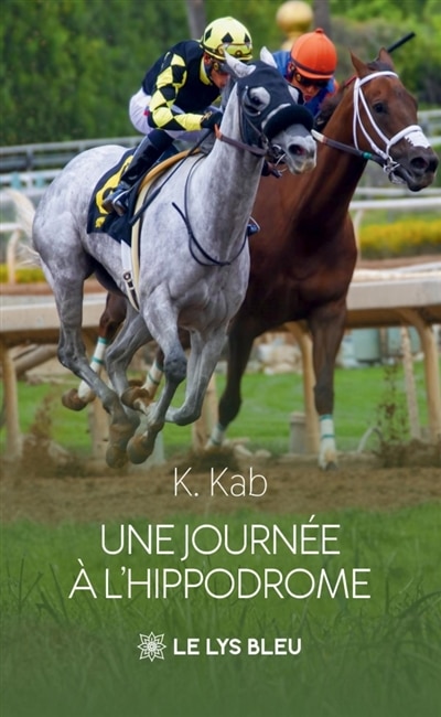 Front cover_Une journ&eacute;e &agrave; l'hippodrome