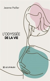 Couverture_L' Odyss&eacute;e de la vie