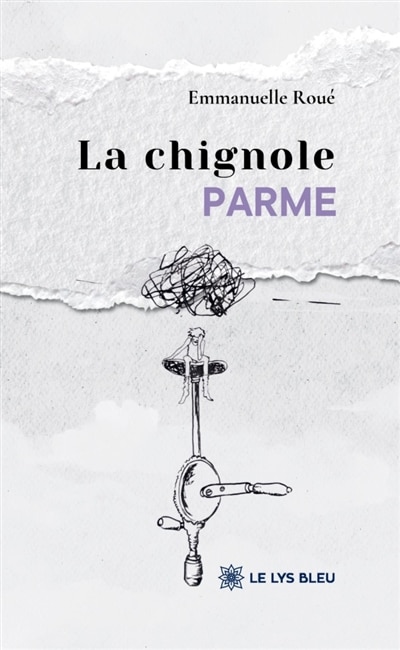 Couverture_La chignole parme