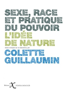 Front cover_Sexe, race et pratique du pouvoir : l'idée de nature